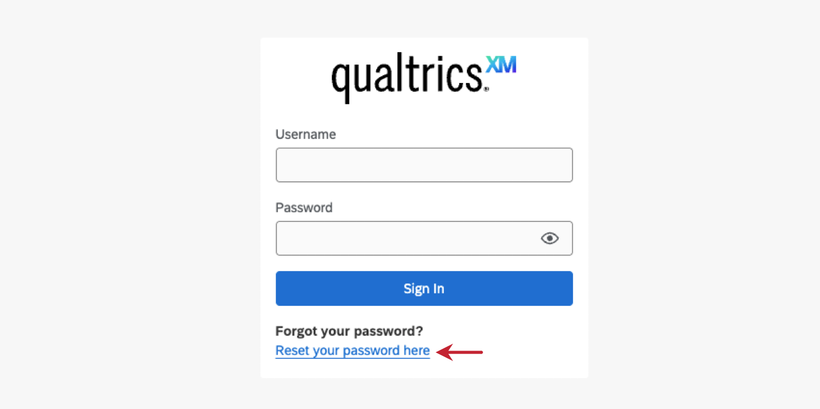 under login fields it says forgot your password? then has a text link in blue that says reset your password here