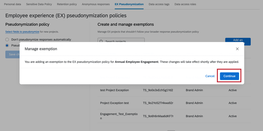Continue highlighted in manage exemption pop up