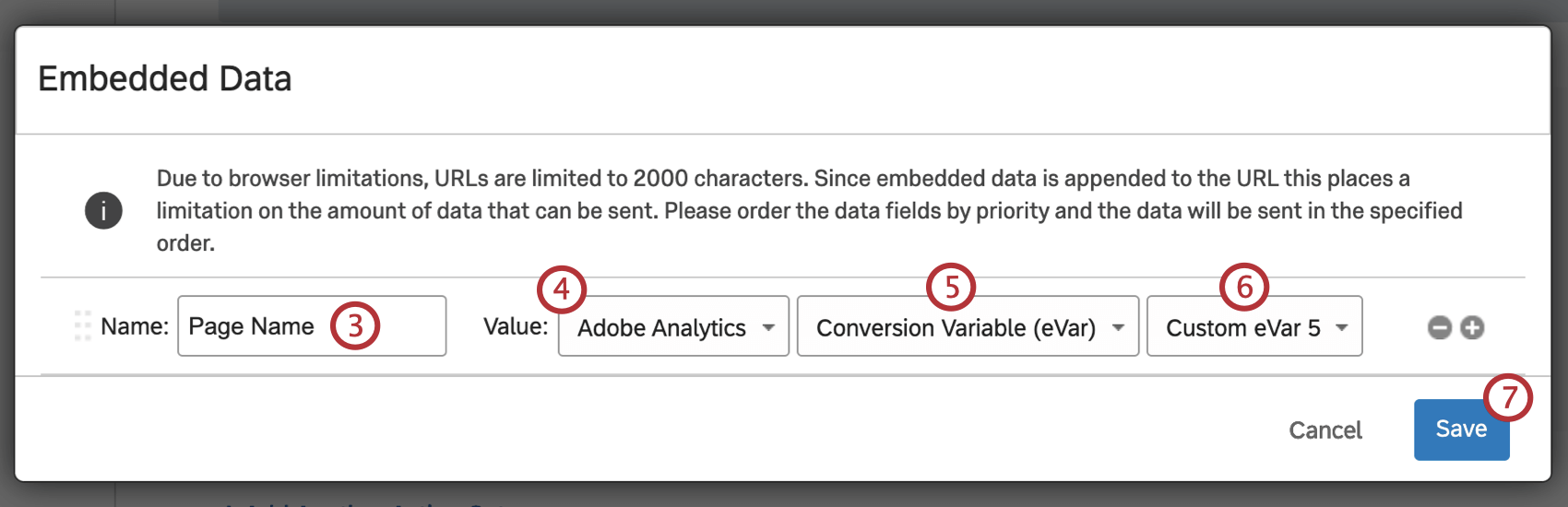 Embedded Data window where the embedded data is set to PAge Name Value of Adobe Analytics Converson Variable (eVar) No Integration equal to Custom eVar 5