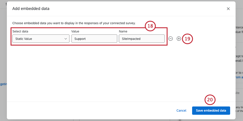 example embedded data is static, with a value of support and a name of site impacted
