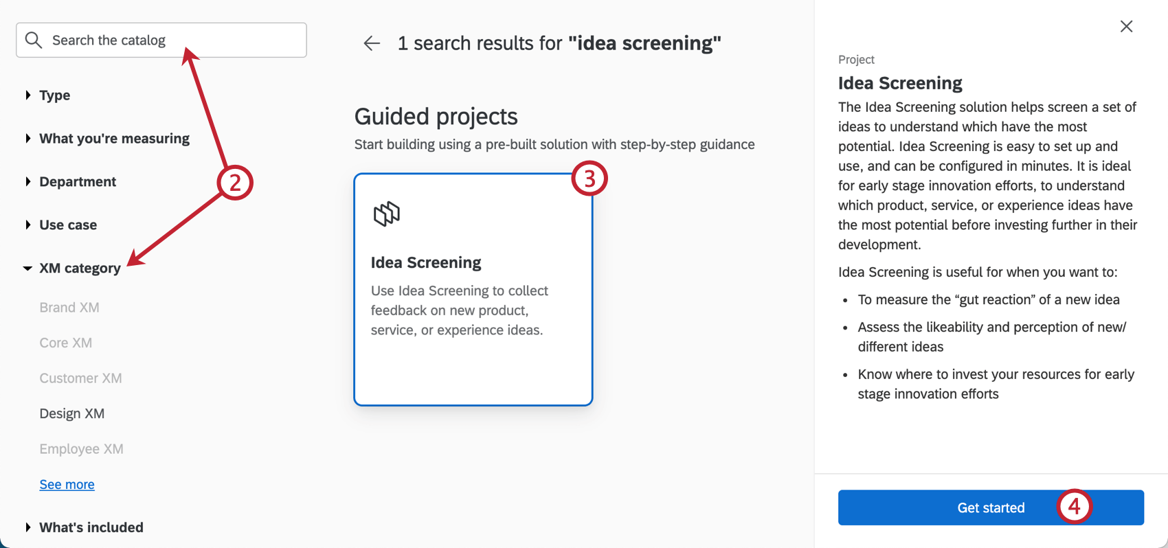 Filters and search bar along the top of the catalog, chosen project appears as a tile. Once the tile is clicked, a menu opens on the right with a description and a get started button