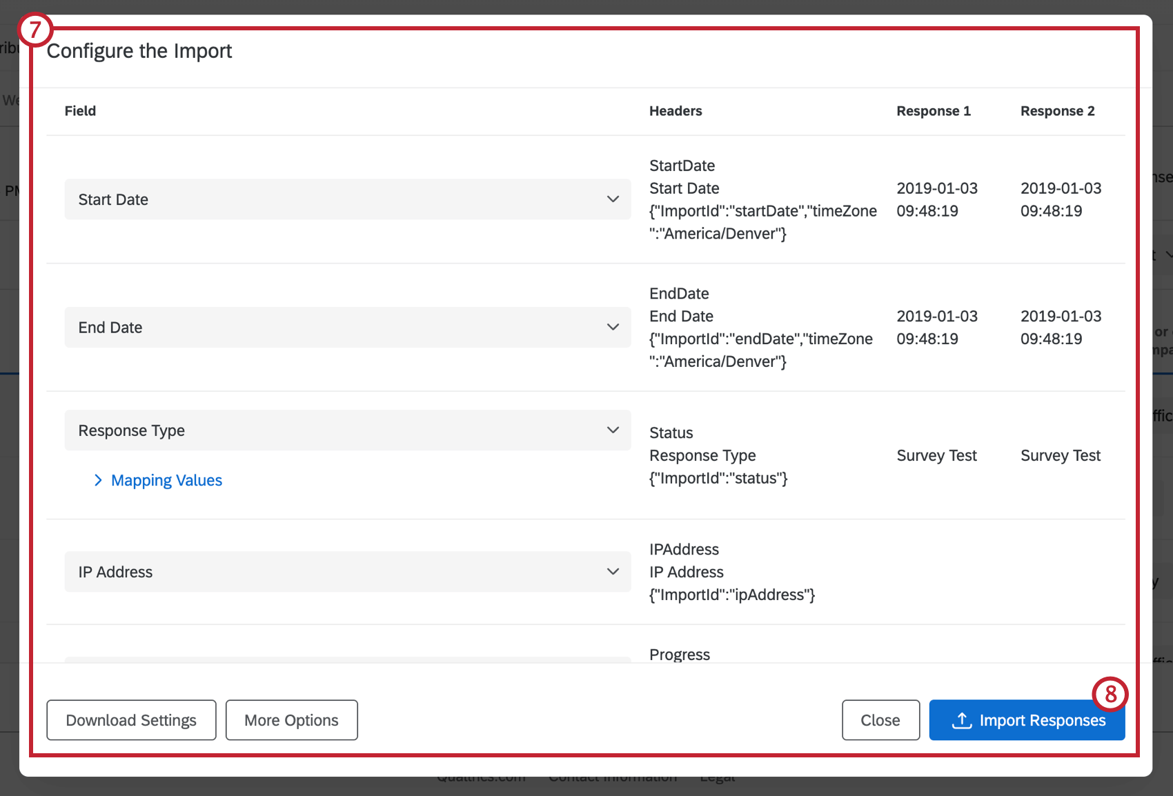 Configure the Import menu, with button to Import Reponses