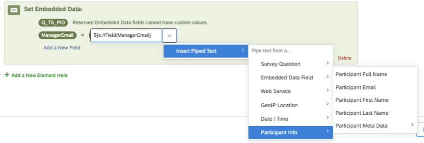 in a survey flow, an embedded data field named ManagerEmail is set equal to the participant metadata for ManagerEmail