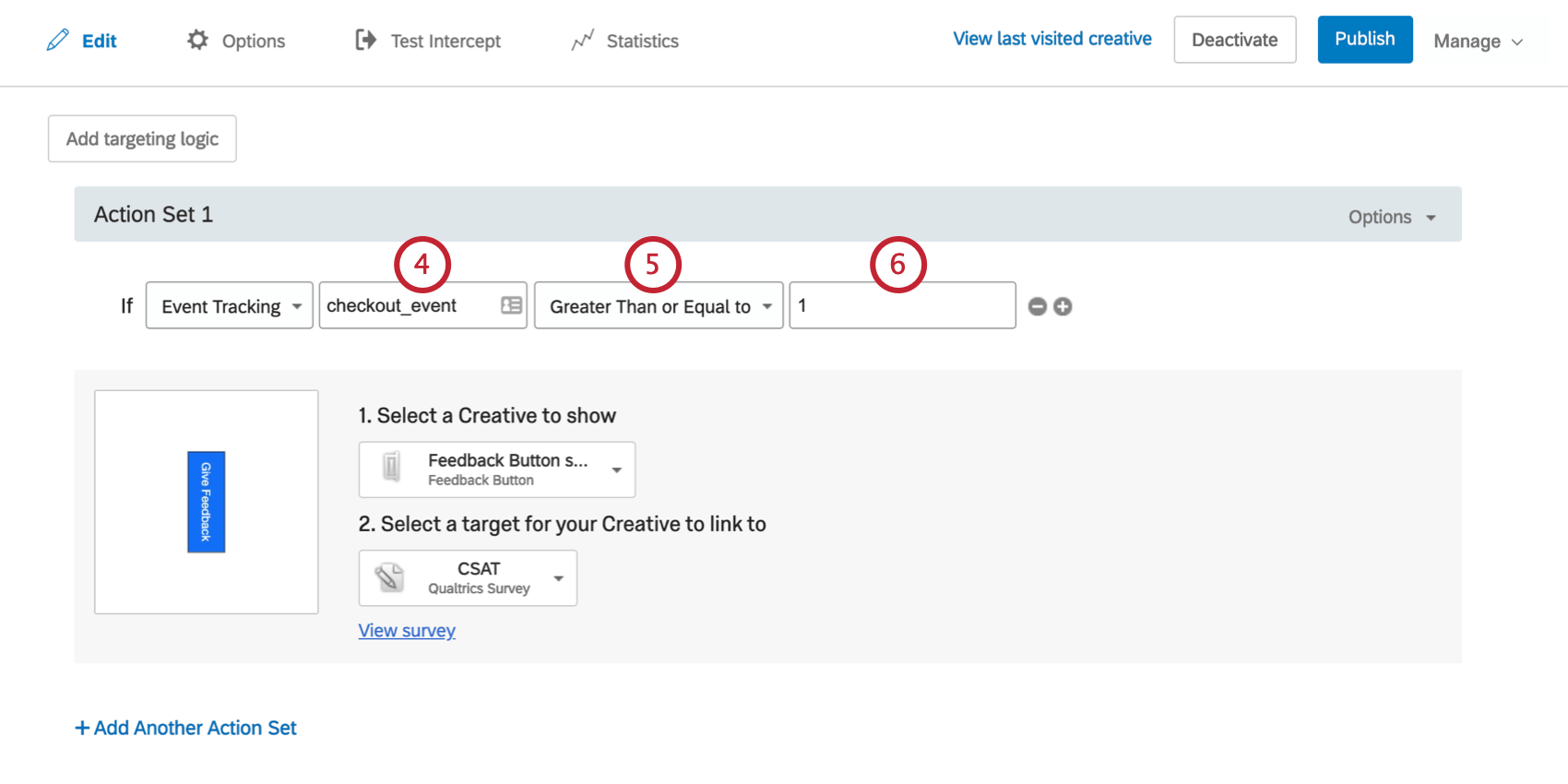 The condition says the Creative will appear if Event Tracking checkout event is greater than or equal to 1
